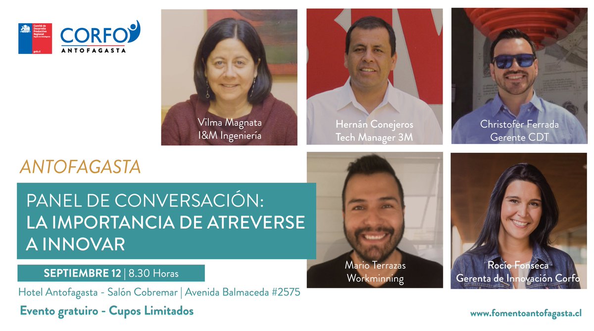 Nuestro emprendedores regionales estarán también en Atrévete a Innovar, junto a la gerenta de Innovación Corfo <a href="/Rfonsecach/">Rocio Fonseca</a> y Hernán Conejeros @3MChile 😀
No te pierdas esta oportunidad e inscríbete👉bit.ly/2k0DwTK
¡Te esperamos! 12/09 - 08.30 horas - Hotel Antofagasta😎