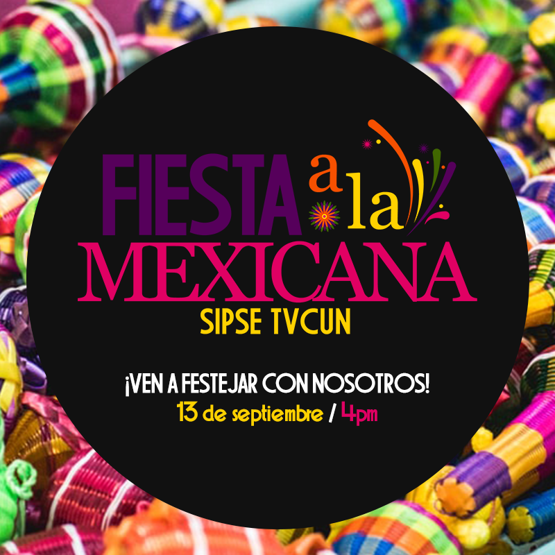 SIPSETV's tweet photo. Música, deliciosa comida, concursos y muchas sorpresas más te esperan en nuestra Gran Fiesta Mexicana 🇲🇽🎉🎶🌮 ¡Te esperamos este viernes a partir de las 16:00 hrs! https://t.co/cIibgzoNXK