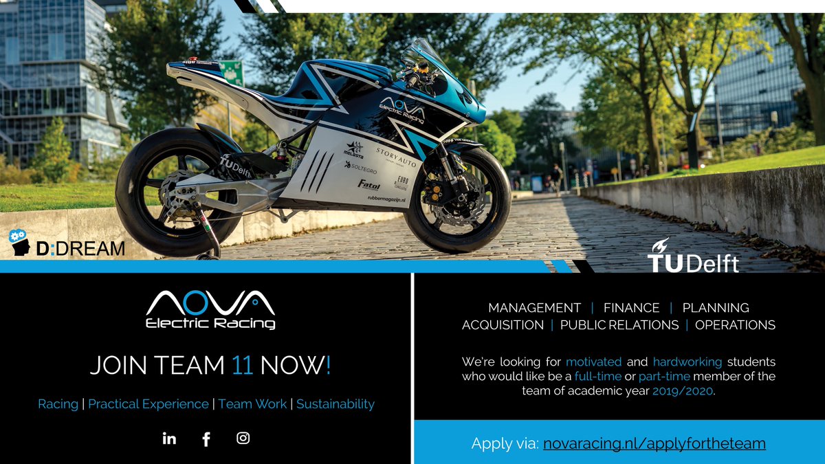 The new team of nova electric racing is still looking for new members that will reinforce team 11 for year 2019-2020. If you are interested in a year full of new experiences and an electrifying challenge, send your resume to recruitment@novaracing.nl or go to the website below!