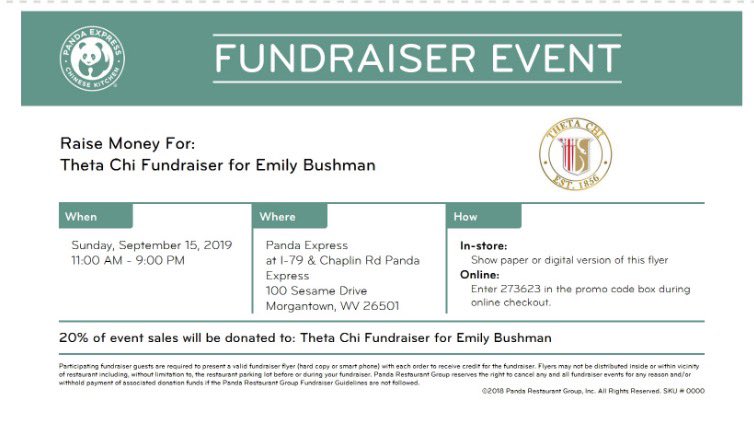 This Sunday 9/15 from 11am-9pm Theta Chi will be hosting a fundraising event to help support Emily Bushman a sister of Chi Omega at Panda Express in Morgantown. Screenshot this flyer and show it at the register on Sunday. All proceeds will go directly to Emily and her family!