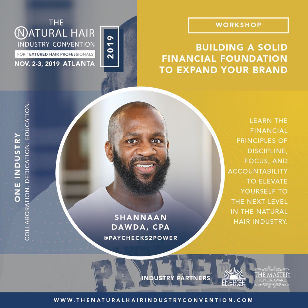 NHIConvention's tweet image. Shannaan Dawda @paychecks2power will be joining us this year at The Natural Hair Industry Convention for a workshop on Building a Solid Financial Foundation to expand your brand! TICKETS IN BIO