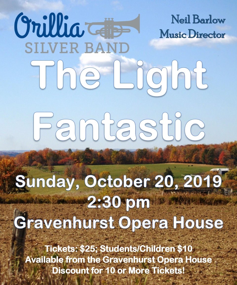 Come see us in Gravenhurst this Fall. The Light will be Fantastic! Spoiler Alert: 1812 Overture!!! #silverband #gravenhurst #muskoka #orilliasilverband #gravenhurstoperahouse