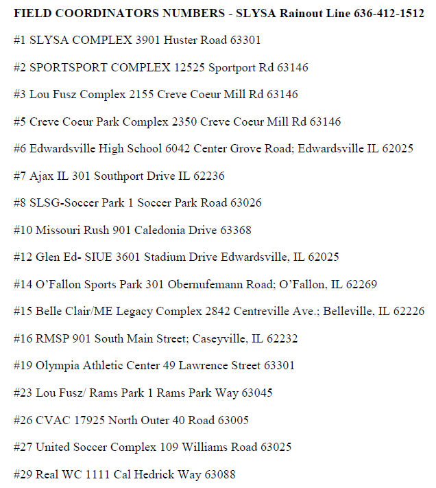 MetroSTLSoccer's tweet photo. SLYSA's Fall 2019 Rainout Line.  First Call:  636-412-1512, then "#" for the following complexes... https://t.co/jOPiRCrXXS