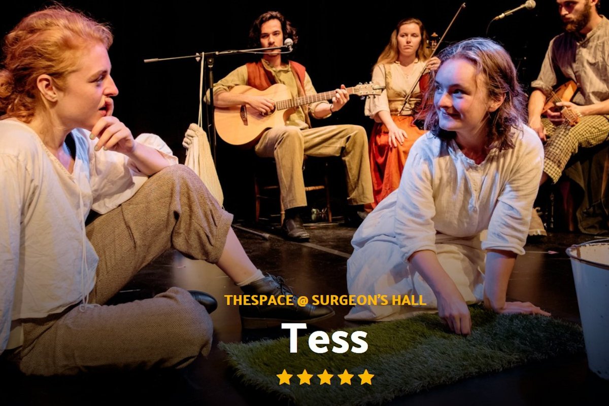 Tickets on sale for 5 Star production of Tess - mailchi.mp/f26353fa828c/w…