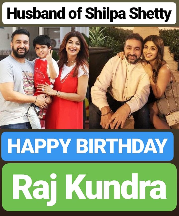 HAPPY BIRTHDAY 
Raj Kundra 