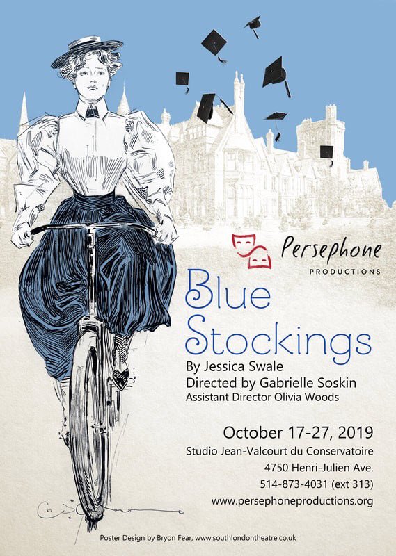 PersephoneMtl's tweet photo. As Persephone Productions approaches its 20th anniversary, we proudly present "Blue Stockings", written by Jessica Swale and directed by Gabrielle Soskin!

October 17-27 at Studio Jean-Valcourt du Conservatoire. Tickets are now on sale: https://t.co/n1uWf2sHNe https://t.co/pKrfNyu30D