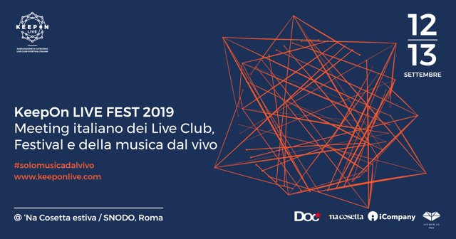 MusicTvOfficial's tweet photo. A Roma il 12 e 13 settembre è tempo di @keeponlive FEST 2019
(‘Na Cosetta / SNODO), meeting italiano eco-friendly sulla musica dal vivo. La sera del 12 settembre verranno premiati i vincitori
BEST LIVE: @LRDLofficial
NEW LIVE: @auroroborealo
BEST PERFORMER: #WalterCeli https://t.co/URA2UfiLo1
