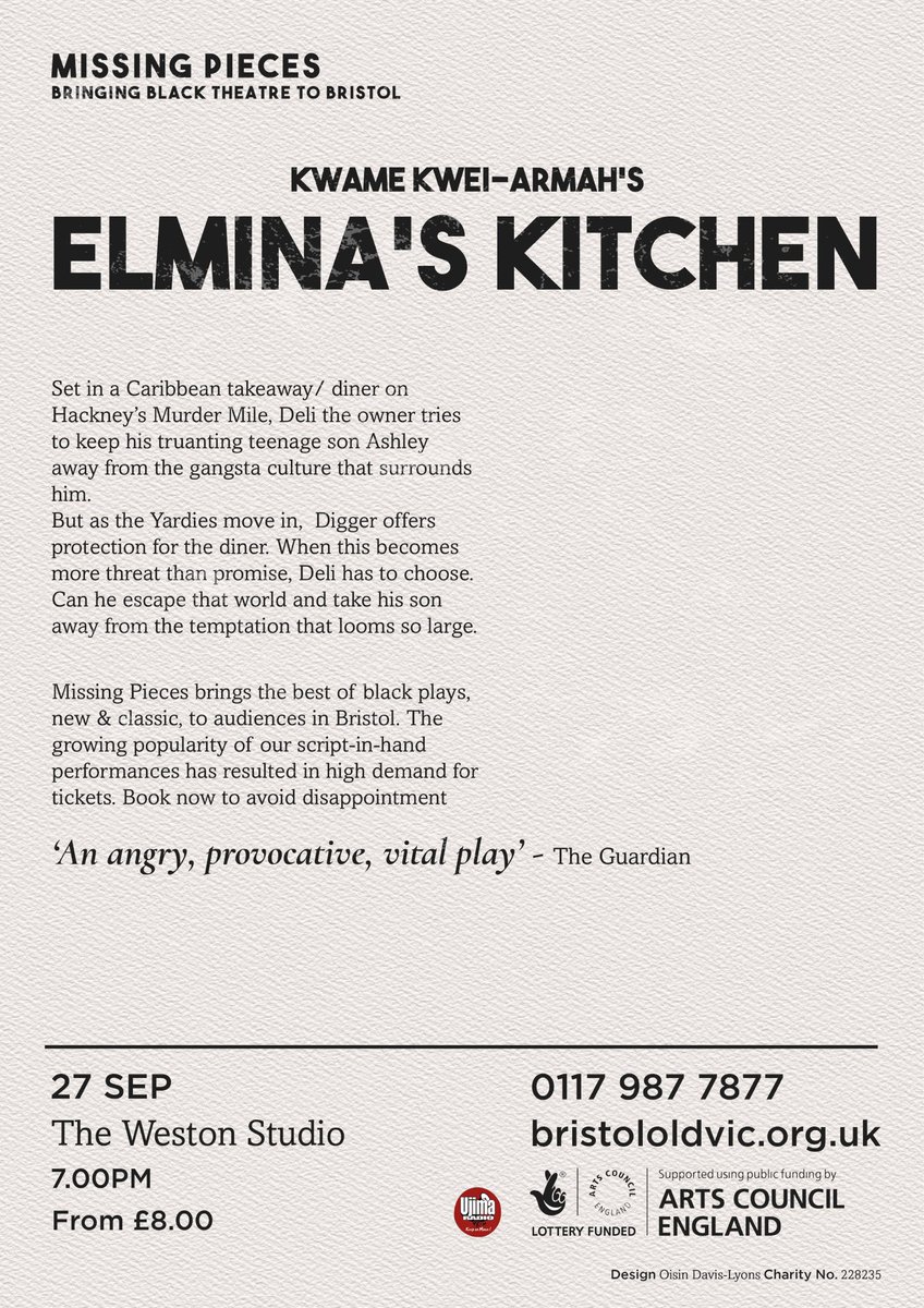 missingpiecespr's tweet photo. Make sure your @BristolOldVic 27th September for the reappearance of @kwamekweiarmah Elmina’s Kitchen! https://t.co/hDek9hqW16