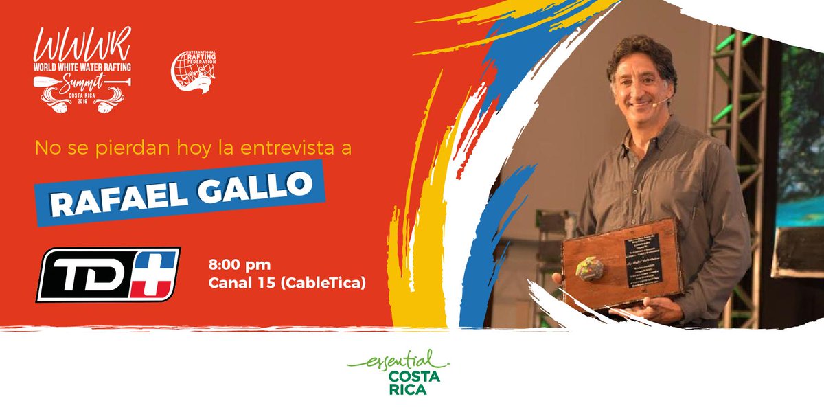 WSummit2019's tweet photo. No se pierdan hoy la entrevista a @regallo58 a las 8 p.m. en @tdmas_cr 

#WWWR2019
#CostaRicaRafting https://t.co/mJB6FopaMA
