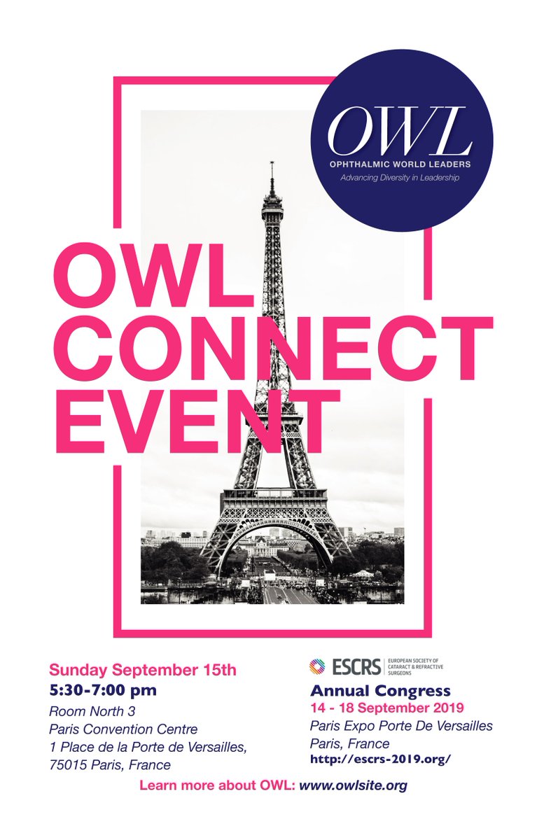 OWLdiversity's tweet photo. Join us at the #OWLConnect Event during the European Society of Cataract &amp; Refractive Surgeons 37th Congress of the ESCRS in Paris, France! Register and be part of this momentous event on Sunday, Sept. 15th! More info: https://t.co/rHaym1F17y #ESCRS #OWL https://t.co/zgQwYVIcSl