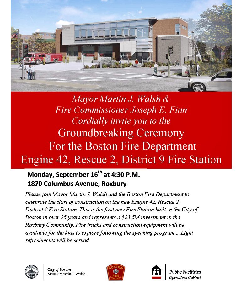 ChiefJoeFinn's tweet photo. Come join Mayor @marty_walsh on Monday September 16 at 4:30 for the Groundbreaking  Ceremony of a new Firehouse at 1870 Columbus Ave. @CityOfBoston @LOCAL_718 @Boston_PFD @THE_PFFM @BostonSparks https://t.co/I4vfOs3vKH