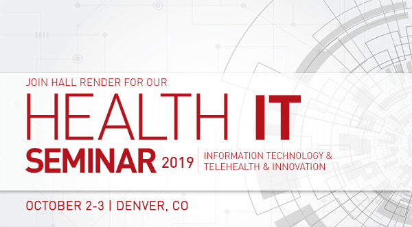 HallRender's tweet photo. Join us for Hall Render’s Annual Health IT Seminar on October 2-3 in Denver! For more information and to register, click here: https://t.co/6azDH1dd9h. #catalysthti #innovation #healthit https://t.co/91CRMKeqkf