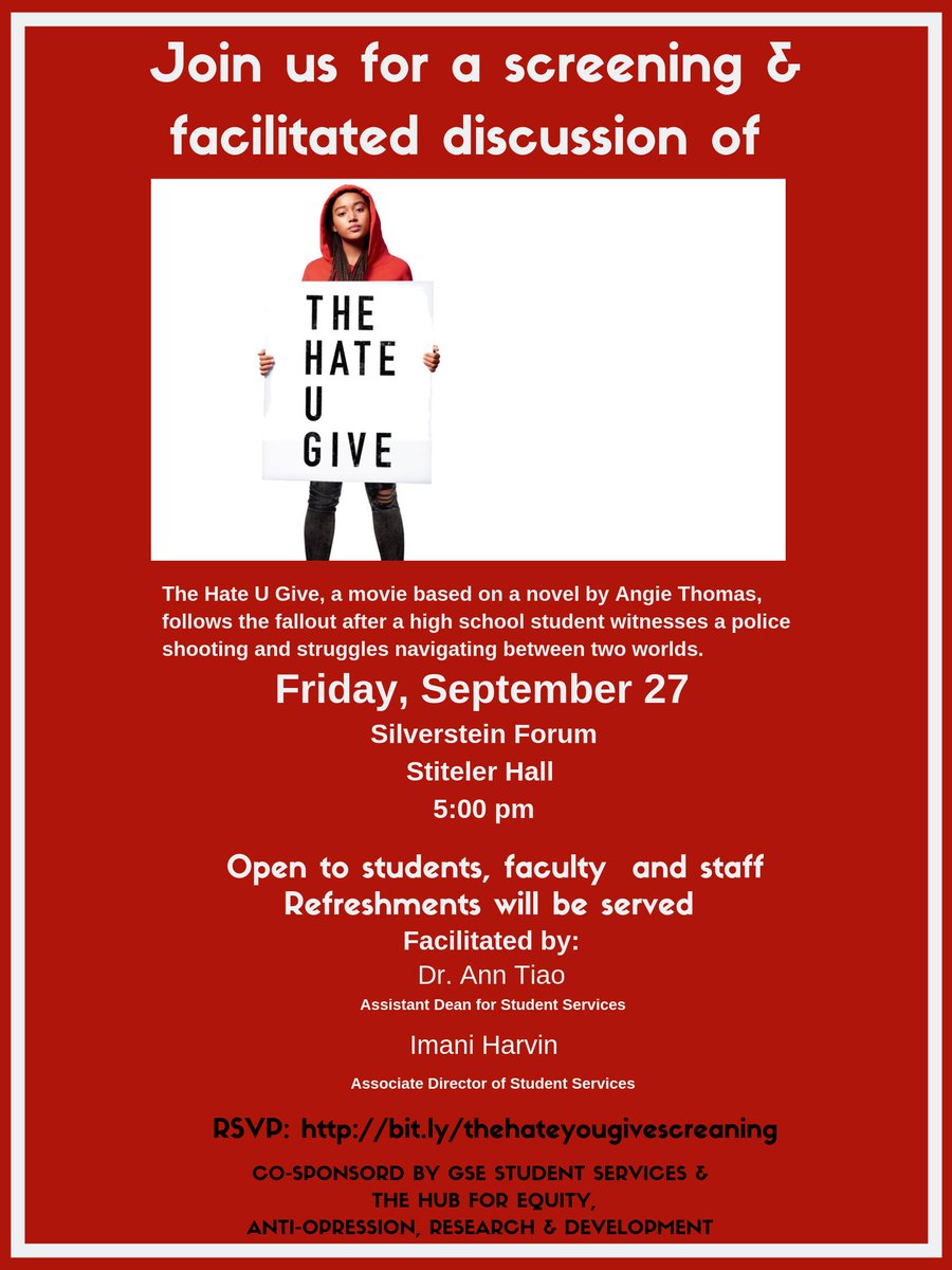 HEARDatPennGSE's tweet photo. Join us for a screening and facilitated discussion of "The Hate U Give" RSVP at: https://t.co/3YIXIdWQy3 https://t.co/wLEN7zzYG3
