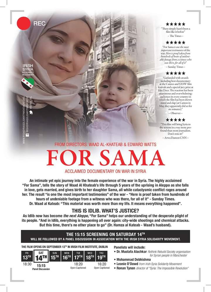 grannies4equal's tweet photo. Multi award winning film
For Sama
@IFI_Dub
from 13th September
by @waadalkateab
A mother's love letter to her child, her city & her country
Special screening Sat 14th 3.15pm in association with @Syria_Irl with panel after film
#AleppoIsInOurHearts 💚
#STOPIdlibApocalypse https://t.co/Ek6TwGw5Ay