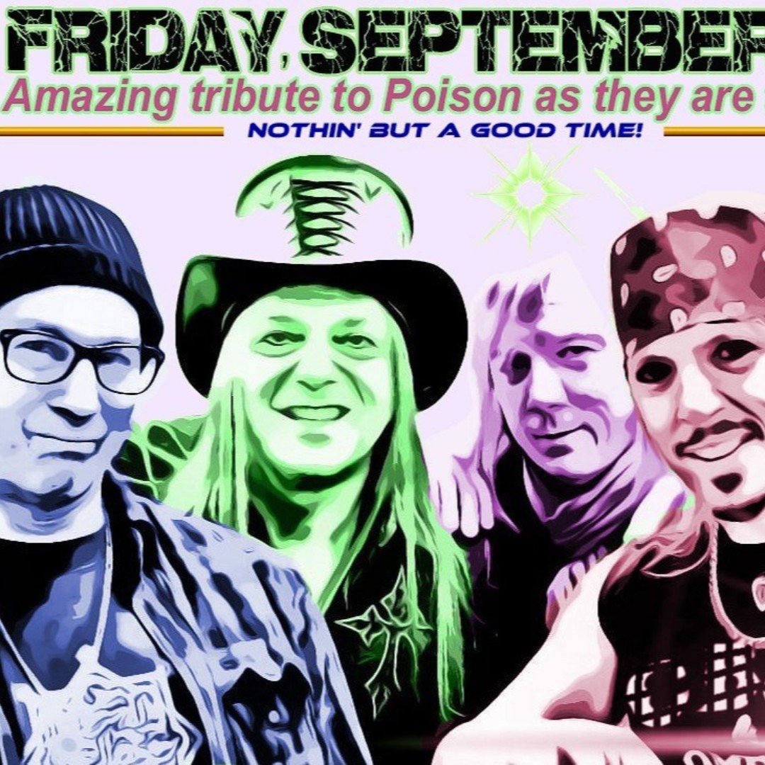 gigginvt's tweet photo. its Nothin' but a Good Time!!!! SEPT 13Th!!!  
SHOT OF POISON is rocking the house down THIS FRIDAY NIGHT!  Get tickets early!!!!. 

https://t.co/vSlfF7HLrh https://t.co/xIv9xBqJ2B