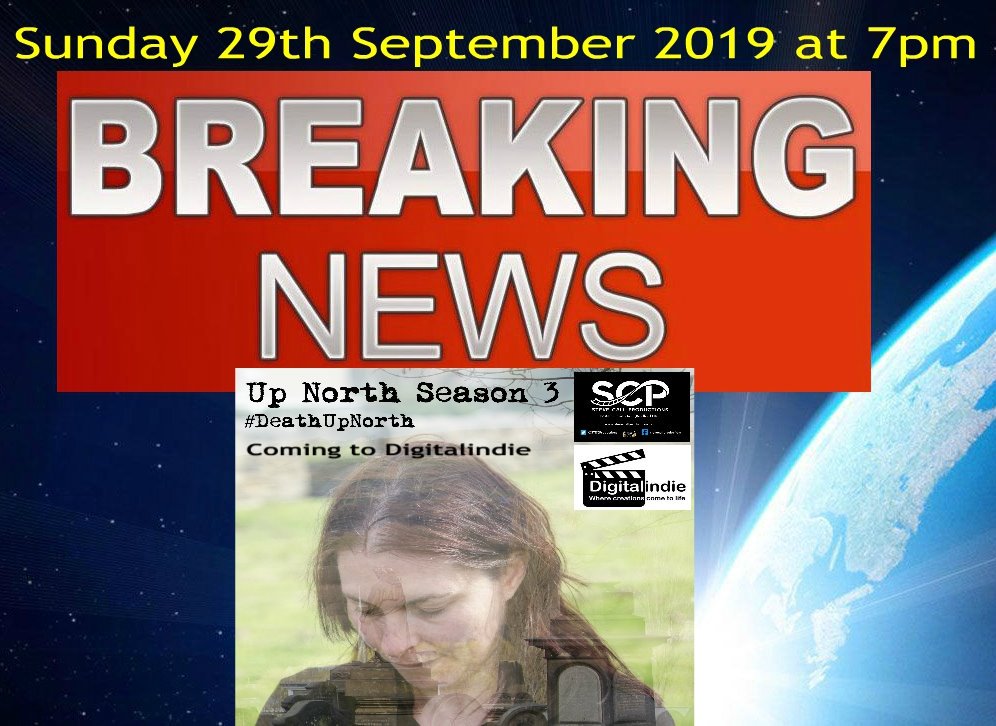 <a href="/AdamFowlerITV/">Adam Fowler</a> Our Yorkshire sitcom <a href="/TVUpNorth/">Up North</a> season 3  is coming very soon to #Digitalindie on Sunday 29th September at 7pm #DeathUpNorth <a href="/STECProductions/">SteveCallProductions</a>  With <a href="/1BillyPearce/">Billy Pearce</a> Filmed in Bolton Upon Dearne and Bradford and self-funded with the help of the community