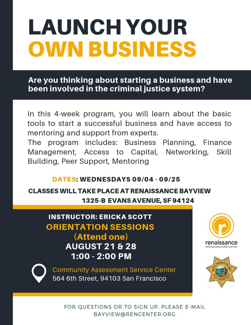 Become your own boss through this four-week course at the <a href="/RenBayview/">Renaissance Bayview</a>. They'll provide tools to start your own business. Sessions will cover business planning, finance management, networking and access to capital.