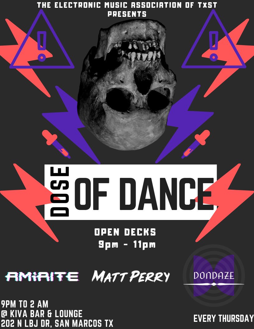 DoseofDancetx's tweet photo. This Thursday! Dont miss out on a night of the best underground EDM in San Marcos 🔥 stop by for open decks from 9pm-11pm then catch AMIRITE at 11pm, Matt Perry at 12am then Dondaze at 1am to close out the night! 🙌  Be there or be square 😉 https://t.co/NWM5nG1mLn