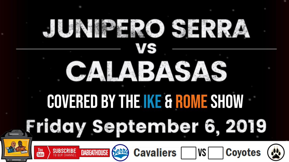Ike &amp; Rome covers the High School Football game Junipero Serra VS Calabasas LIVE on Friday September 6, 2019
#IkeandRome | #JuniperoSerra VS #Calabasas | Fri 9-6-19 | #FridayNightLights | #HighSchoolFootball
youtu.be/eQcEV4nl5-E