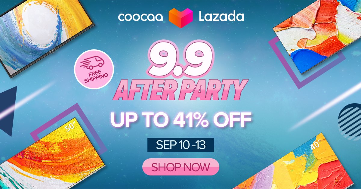 CoocaaPh's tweet photo. ๐คฉ The party continues! Bring on the celebration as we get ready for the Lazada 9.9 After Party Sale! ๐ฅณ
Visit us
๐ช Official Flagship Store at Lazada ๐ช
https://t.co/a0vncyjrH8
#coocaaxLazada #coocaaPH #Lazadaph99 #playinyourstyle https://t.co/yVLLbJkAam