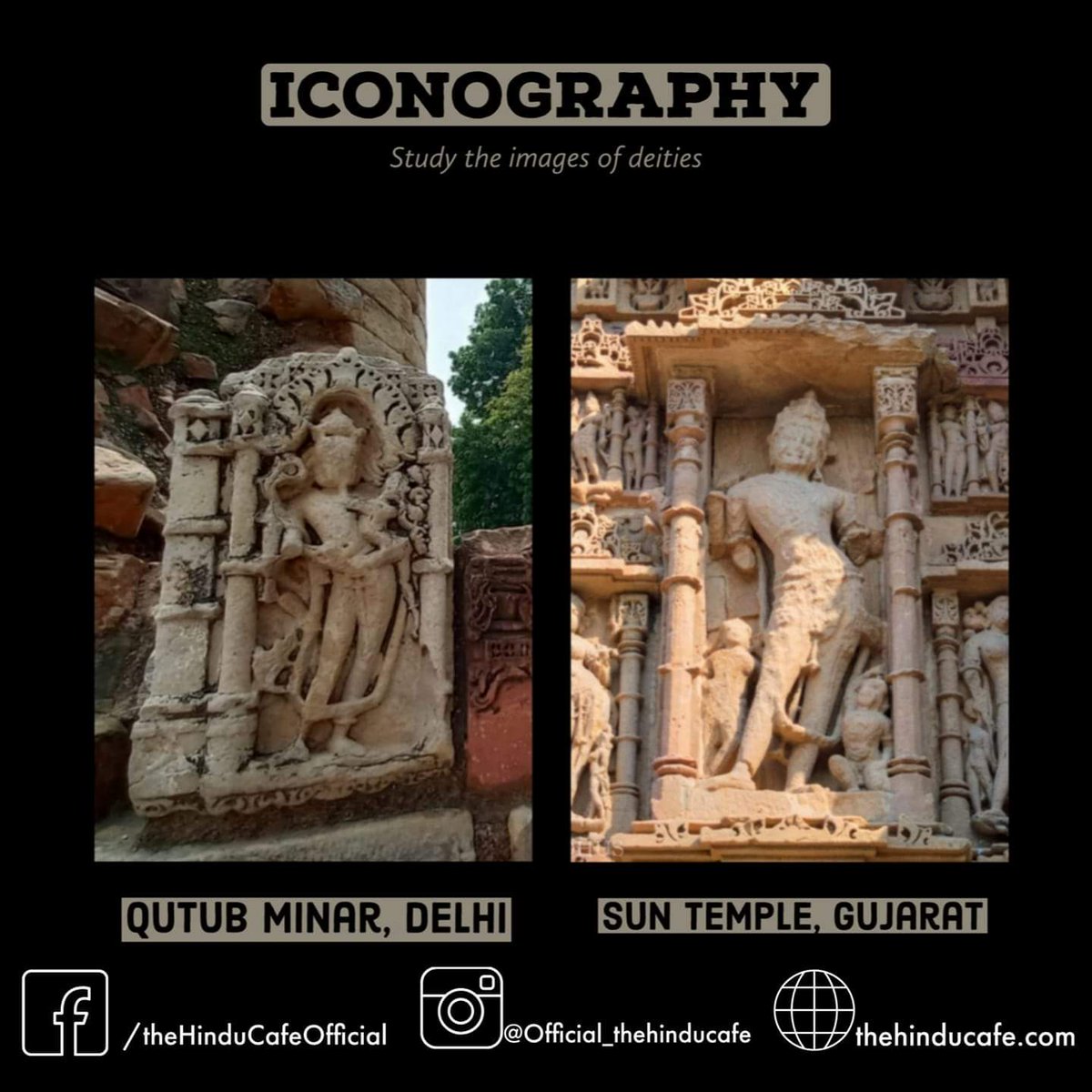 TheHinduCafe's tweet image. On the left, we have the image collected from the Qutub Minar complex and on the right, the image is from Modhera Sun Temple Gujarat.

You can see the Iconography in both the pictures. The similarities in the detailed cravings can't be left unnoticed.
#Iconoclasm