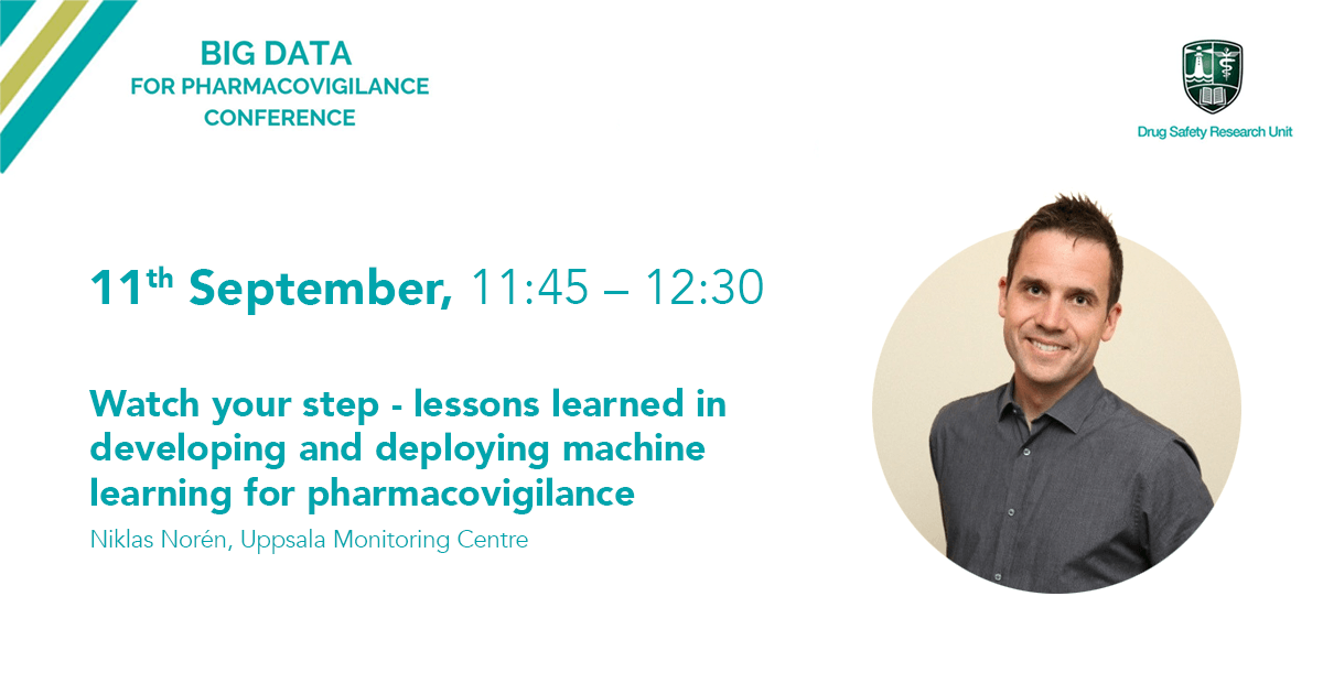 UMCGlobalSafety's tweet photo. Are you attending @DSRUDrugSafety's #BigDataforPV2 conference this week? Then don't miss our chief science officer @Niklas_Noren illustrating the best use of #MachineLearning for #pharmacovigilance. https://t.co/aLSfXkNGik