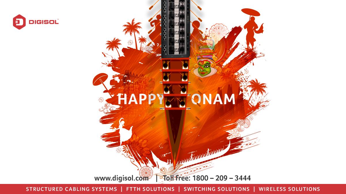 DIGISOL_SNSL's tweet photo. May this #Onam bring you success, happiness & lifelong prosperity
#HappyOnam #StructuredCabling #SwitchingSolutions #EnterpriseWireless #Fibercabling #FTTH #IndustrialSwitch #EthernetsSwitches #StructuredCablingSystem https://t.co/jSuqS62Ori