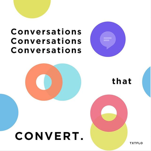 TxtFlo's tweet photo. Conversational Marketing is where your lead conversions are hiding.  Start communicating with your customers today the way they want to communicate! https://t.co/d8hniWhGyZ