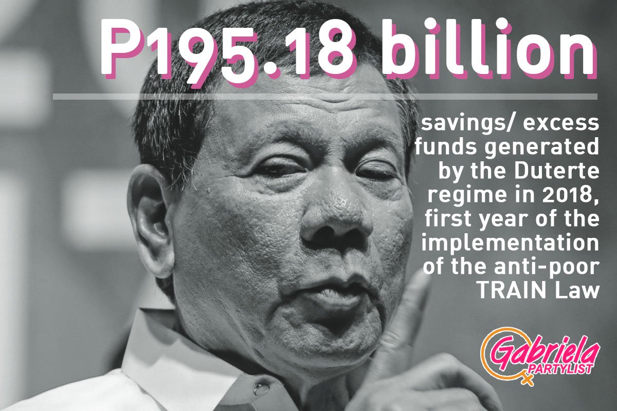 GabrielaWomenPL's tweet photo. Gabriela Rep. Brosas: Duterte gov't had P195.18 B savings in TRAIN law's first year; repeal of excise taxes pushed anew
#StopTRAIN https://t.co/q6MhtfjOPV