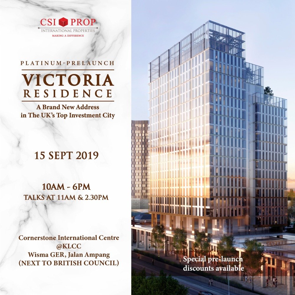 csiprop's tweet image. PRE-LAUNCH OF VICTORIA RESIDENCE on 14 &amp;amp; 15 Sept 2019 @ KL. 

Meet the UK developers and get special discounts!

💎 Forecasted 7% Yield
💎 20% Deposit
💎 Financing Available from Maybank &amp;amp; Others
💎 Prices from £2xxK

To RSVP or for more information, please call +60 16-228 8691.