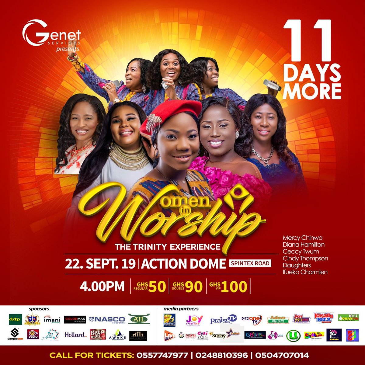 GenetServices's tweet photo. COUNTDOWN
11 DAYS MORE for the much anticipated Trinity Experience Of #Women_In_Worship 
Come SUNDAY SEPTEMBER 22ND ,2019 
AT 💒 ACTION CHAPEL DOME ,SPINTEX ROAD 
GATE OPENS AT 4PM 
TICKET HOTLINE; 0248810396 
Visit https://t.co/k2YGgYGNzY or Dial *714*5*6# to purchase tickets. https://t.co/pFQHoZB0vV
