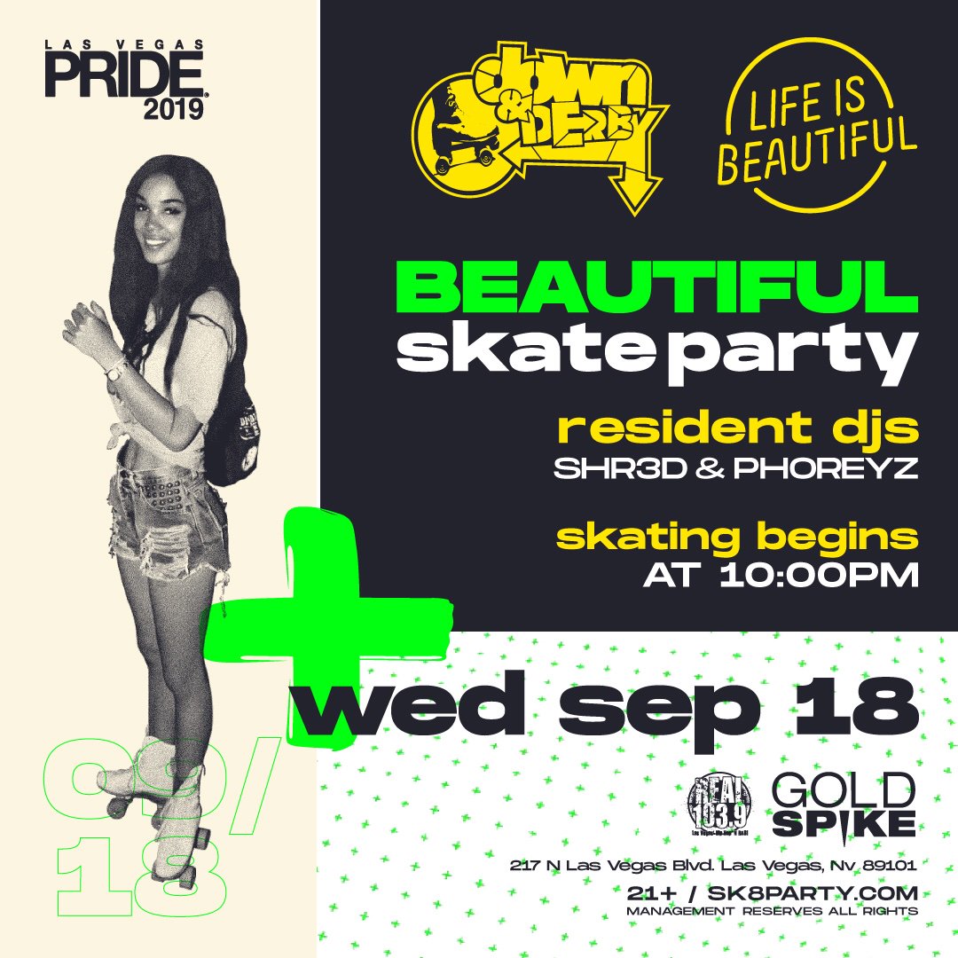 DownNDerby's tweet photo. The most BEAUTIFUL party on wheels at @GoldSpikeDTLV Wednesday, Sept 18th 🎈We are celebrating Festival Week with roller games and ticket giveaways @lifeisbeautiful + @iHeartFestival #skate #drink #dance
@PRIDELasVegas @real1039lv https://t.co/WagGJAPK2I
