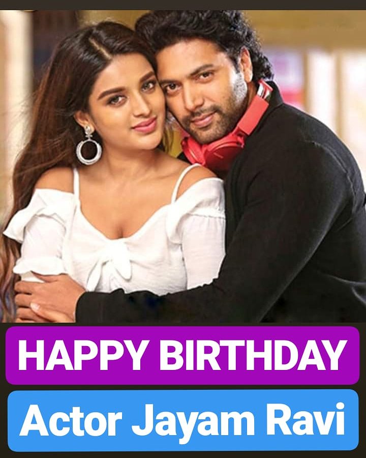 HAPPY BIRTHDAY 
Jayam Ravi 