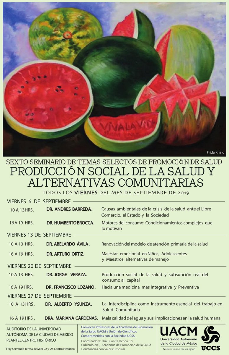 Sexto Seminario de temas selectos de promoción de salud
Producción social de la salud y sus alternativas comunitarias

Septiembre 13, 2019

bit.ly/2A9EjpH