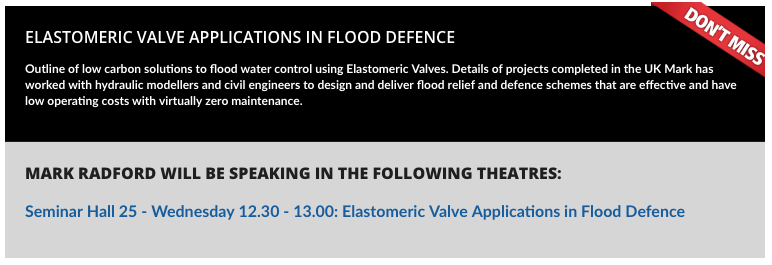 Measurit's tweet photo. Don't forget to join Mark Radford at the #FloodExpo today at 12:30pm in Seminar Hall 25 to listen to him talk about #ElastomericValve applications in #FloodDefence. See you there! https://t.co/CnKWbZ8BdC