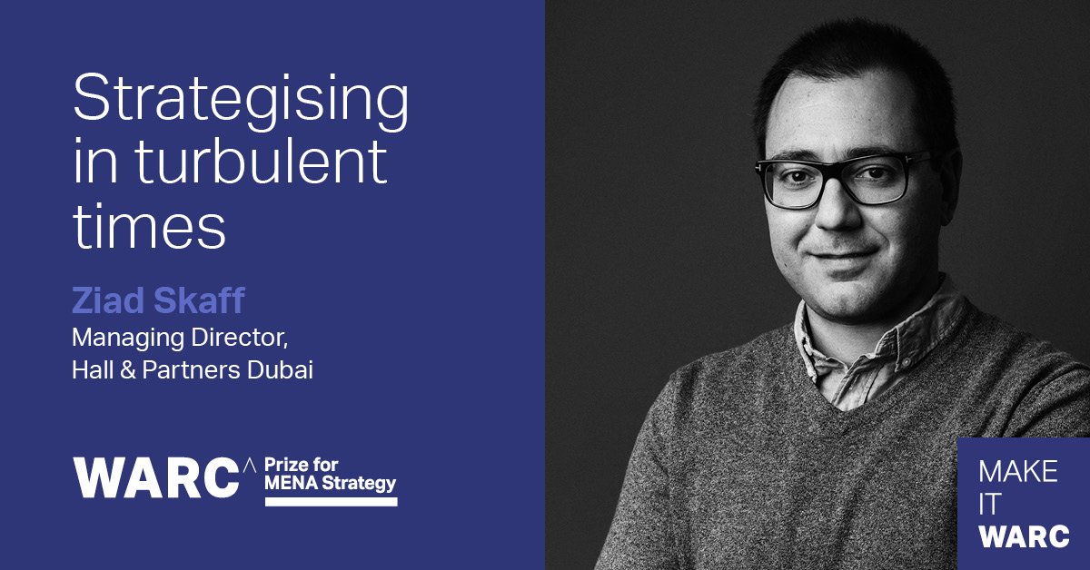 WARCEditors's tweet photo. Ziad Skaff, Managing Director at @HallandPartners Dubai and Judge of the 2019 WARC Prize for #MENAStrategy shares his thoughs on the region's strategy and what it needs. Download our new report to get his and other experts' thoughts - https://t.co/4pQ6Ym9Tud https://t.co/Ncjzarfa4j