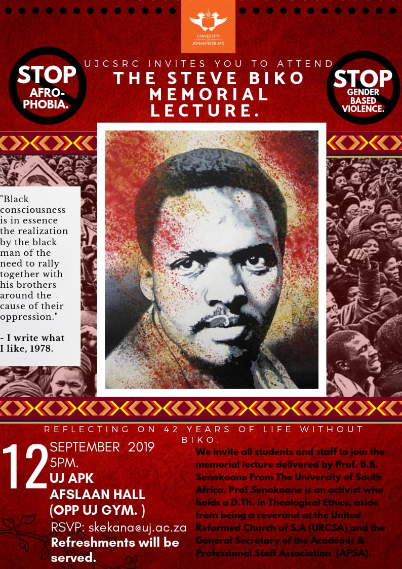 UJSRC2019's tweet photo. REMINDER!!!

UJ SRC Steve Biko Memorial Lecture 

Date: Thursday, 12 September 2019
Time: 17h00
Venue: UJ APK, AFSLAAN HALL

#BikoLives #StudentsFirst https://t.co/BpQWkAQequ