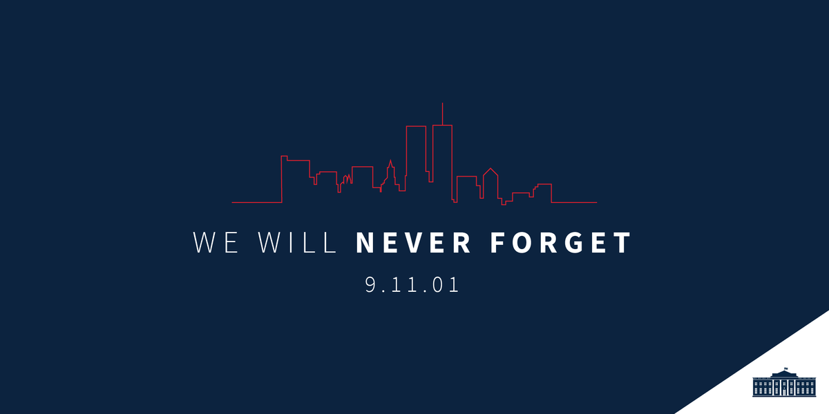 WhiteHouse45's tweet photo. Never forget. 🇺🇸 https://t.co/fS7hLxICDc