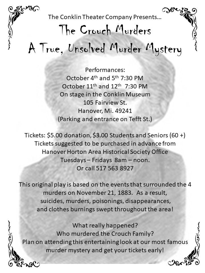 HHAHSmichigan's tweet photo. In the mood for a mysterious, deadly, never-solved true crime, murder mystery?  The Crouch family murders are coming to the Conklin History Museum October 4, 5, 11, 12.  Don't miss our on this informative view of our history!    #PureMichigan  #conklinmuseum #thisplayisakiller https://t.co/p6U2sJWeq1