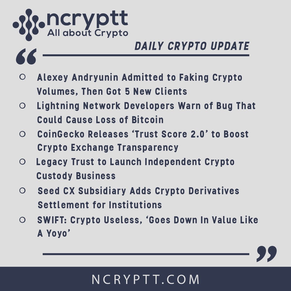 ncryptt's tweet photo. #dailycryptoupdate #cryptonews #ncryptt #alexeyandryunin #fake #volumes #newclient #acquisition #lightningnetwork #warn #btcbug #coingecko #releases #trustscore #boost #cryptoexchange #transparency #legacytrust #independent #custodybusiness #seedcx #derivativessettlement #swift https://t.co/Jiqxsqm9qs