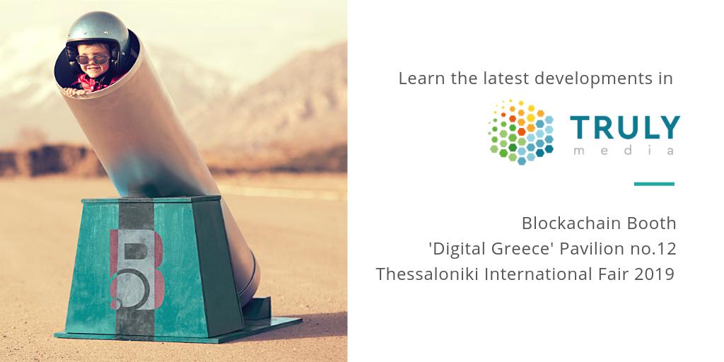 BlockachainGR's tweet image. Are you at #TIF2019 &amp;amp; interested in online #ContentVerification? Starting September 12th to the 15th, join us at our booth &amp;amp; get to know @trulymedia, the collaborative online platform to find, organise &amp;amp; verify #UCG! 

@TIFHelexpo @iLabATC
@dw_innovation #Thessaloniki #ΔΕΘ2019