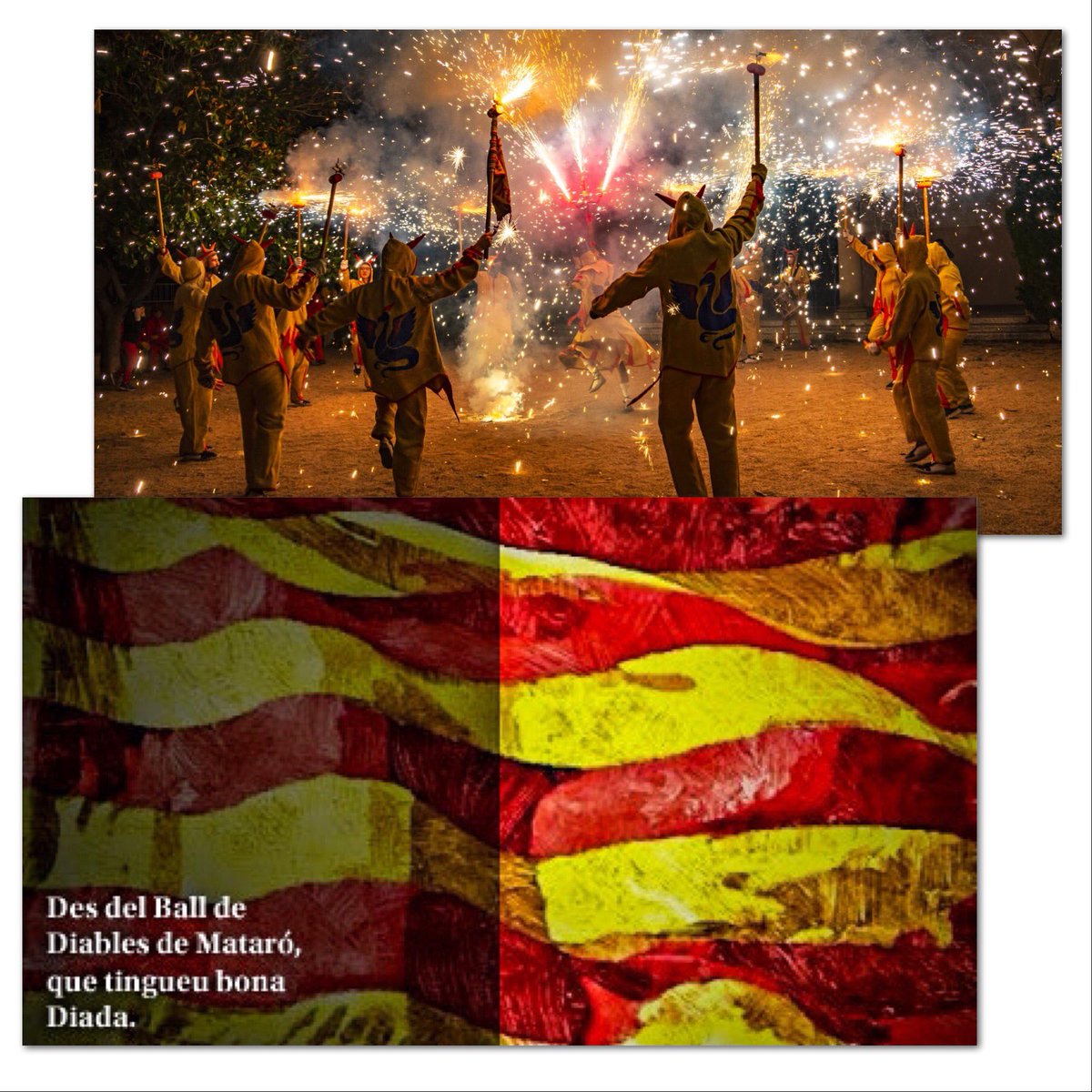 el Ball de Diables de Mataró us desitja una bona Diada. #Diada2019