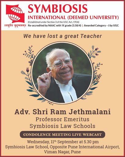 Symbiosis Law School on Twitter: "Let's pay our homage to India's best  lawyer & SLS' Professor Emeritus. We invite you to attend Mr. Jethmalani's  condolence webcast tomorrow. Tune into our channel at