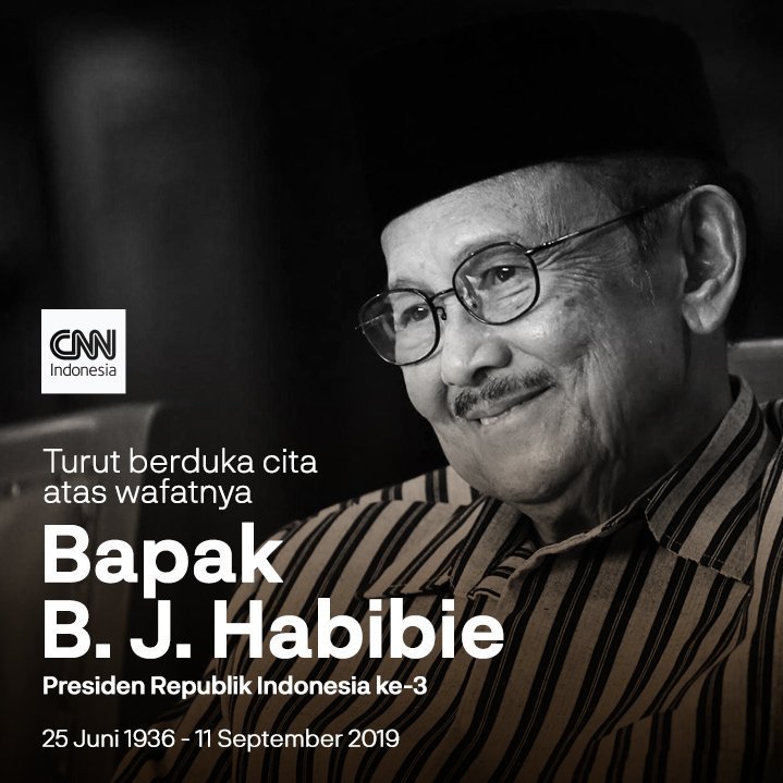 Turut berduka cita atas meninggal nya bapak  presiden ke-3 Indonesia, BJ Habibie. Semoga almarhum diampuni semua dosa dan diterima semua amal ibadah nya oleh allah swt .  #IndonesiaBerduka