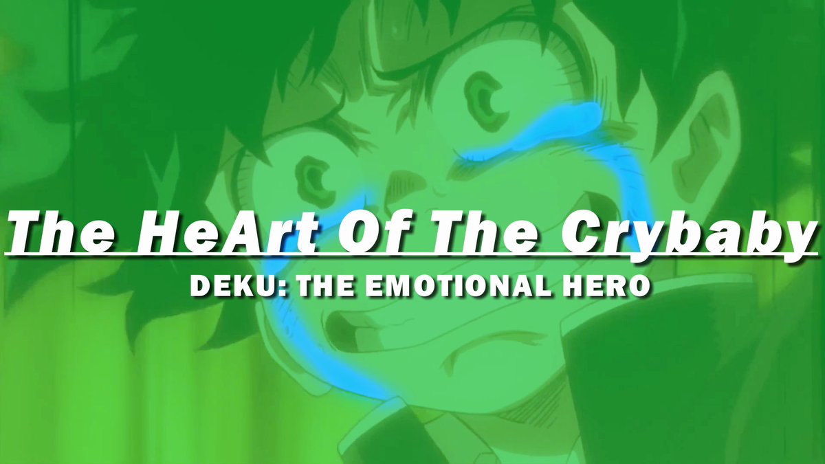IAmMarkusGraves's tweet photo. Izuku Midoriya cries...a LOT. WHY does he cry? How does this make him the new #1 HERO? Click the link to find out! https://t.co/WWp0Qz2ggR #MyHeroAcademia https://t.co/2yMUyDpAkL