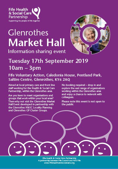 Calling primary care and health and social care colleagues in Glenrothes. Glenrothes Market Hall takes place on Tues 17 Sept at FVA Saltire Centre, Glenrothes (10-3pm). Opportunity to chat with local organisations about the range of health and social care support they provide.