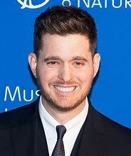 Happy Birthday Michael Buble (Sep. 9, 1975)   