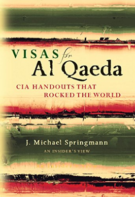 OneLawForThem's tweet photo. 15 of the 19 #Saudi Terrorist hijackers received fast tracked US Visas from the CIA consulate in #Jeddah. They were recruited by the CIA according to US Consulate #whistleblower:

#JMichaelSpringmann wrote the book "Passports for Al Qaeda.”

https://t.co/i4pAsqZ2BL https://t.co/ejemhhQkSI