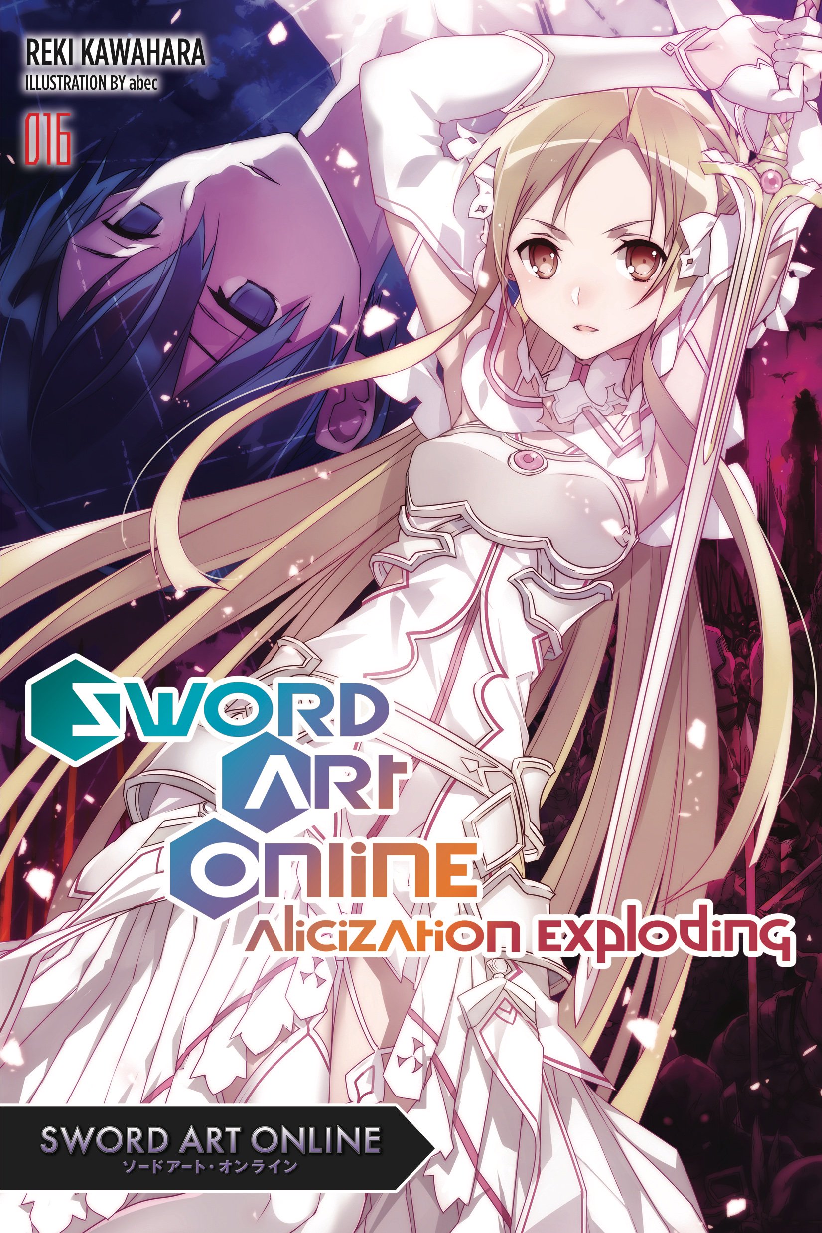 Sword Art Online Ch 16 5 Yen Press on X: "Sword Art Online Alicization by Reki Kawahara. The War of  the Underworld Arc comes to life in this highly anticipated adaptation!  Read the source material with Vol. 15,