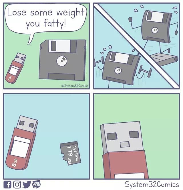 Time to shape up!! :D

Found on <a href="/OfficialPCMR/">PCMR</a> but created by the great <a href="/System32Comics/">System32Comics</a> ;)👍

#meme #pcmr #pcaccessories #PCMasterRace #sdcard #ssd #pchumor #funnyJoke #funnystuff #lol #Rofl #pclol